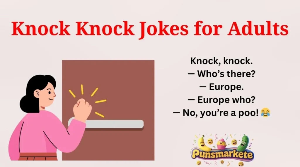 Knock Knock Jokes for Adults