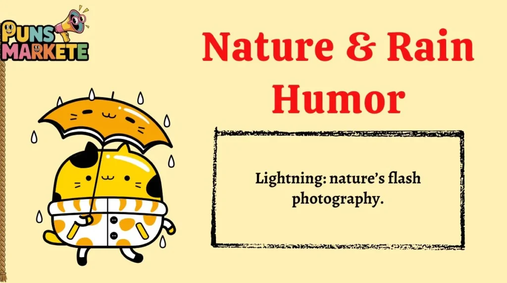 Nature & Rain Humor