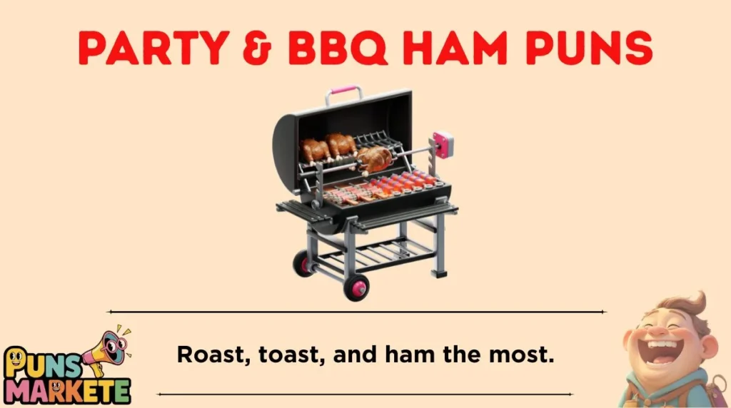 Party & BBQ Ham Puns