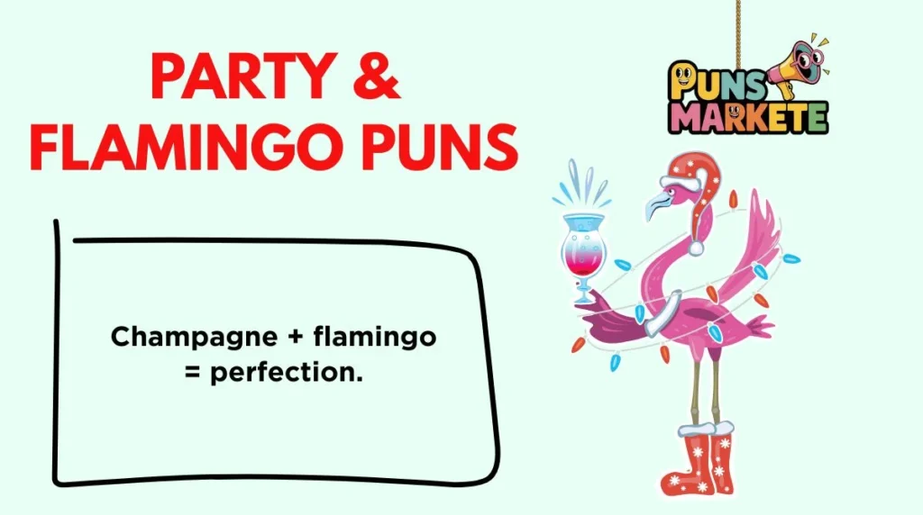 Party & Flamingo Puns