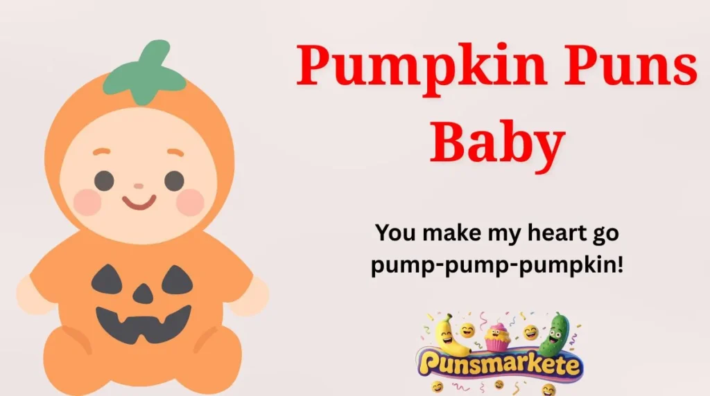 Pumpkin Puns Baby