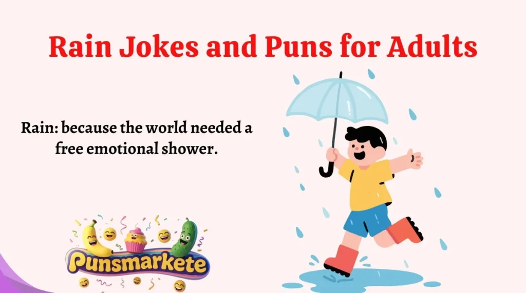 Rain Jokes and Puns for Adults