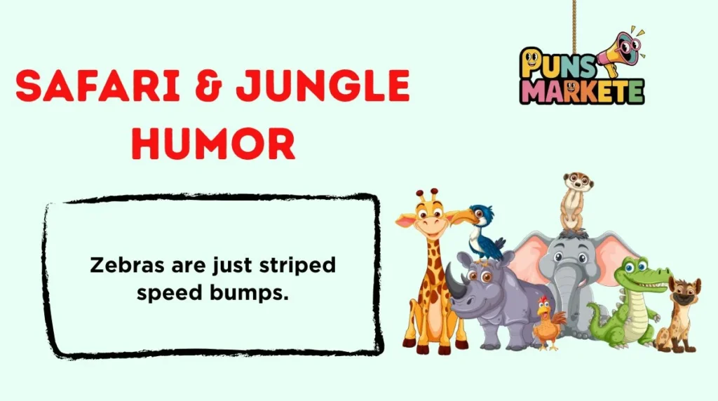 Safari & Jungle Humor