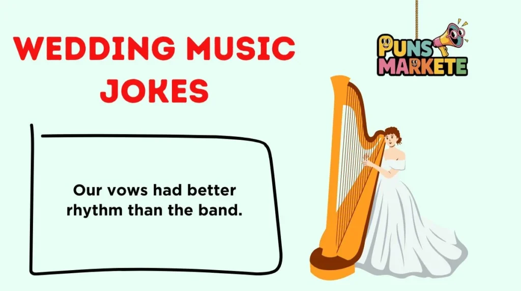 Wedding Music Jokes