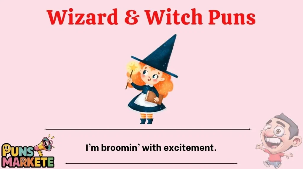 Wizard & Witch Puns