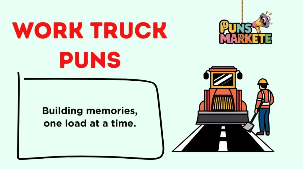 Work Truck Puns