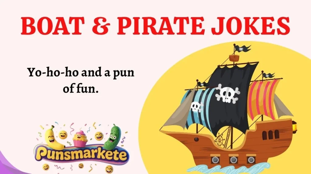 Boat & Pirate Jokes
