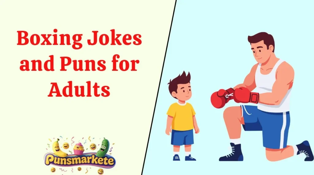 Boxing Jokes and Puns for Adults