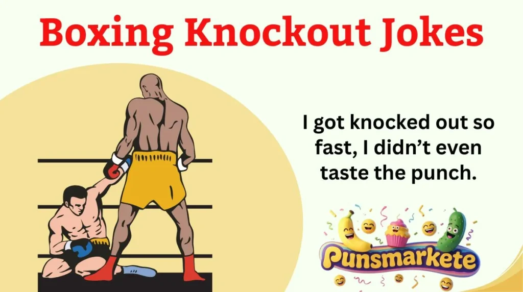 Boxing Knockout Jokes