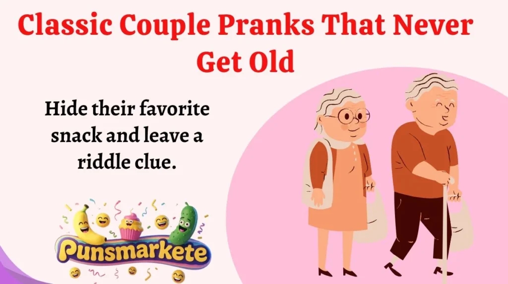 Classic Couple Pranks That Never Get Old