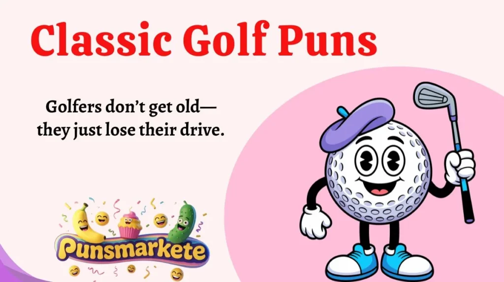 Classic Golf Puns