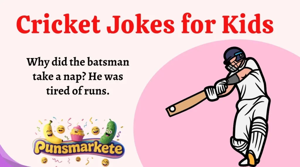 Cricket Jokes for Kids