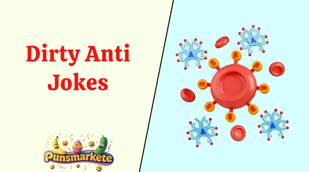 Dirty Anti Jokes