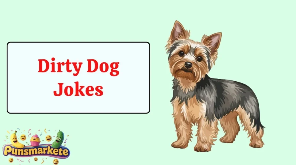 Dirty Dog Jokes