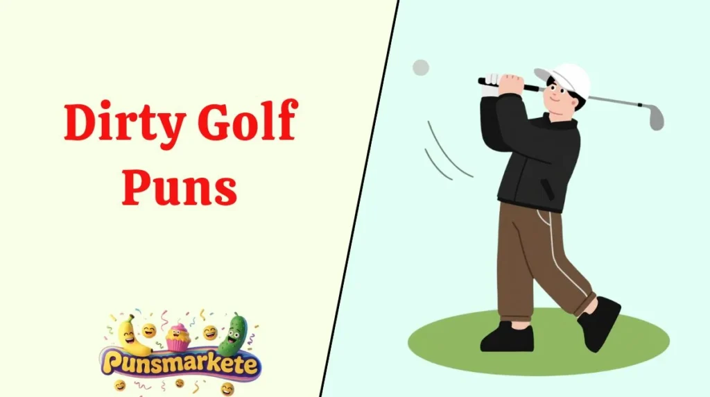 Dirty Golf Puns
