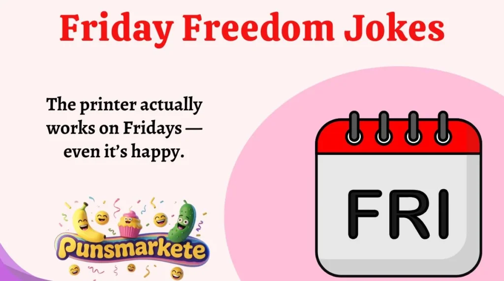 Friday Freedom Jokes