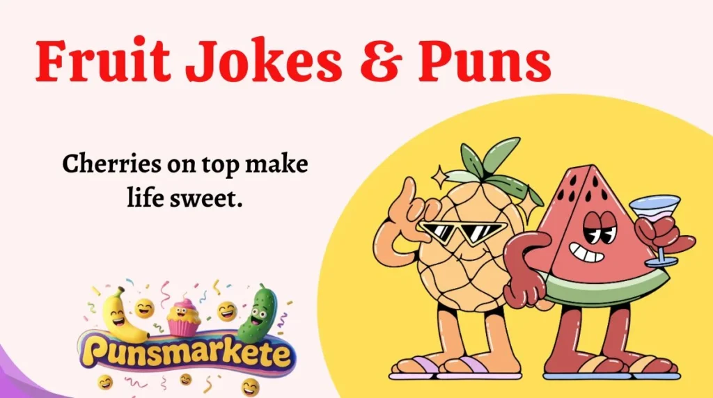 Fruit Jokes & Puns