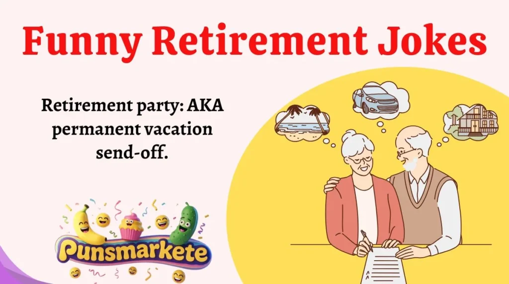 Funny Retirement Jokes
