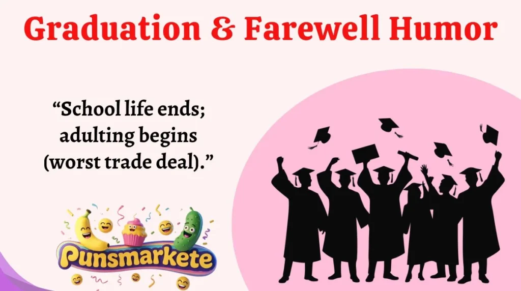 Graduation & Farewell Humor