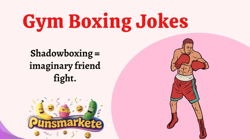 Gym Boxing Jokes
