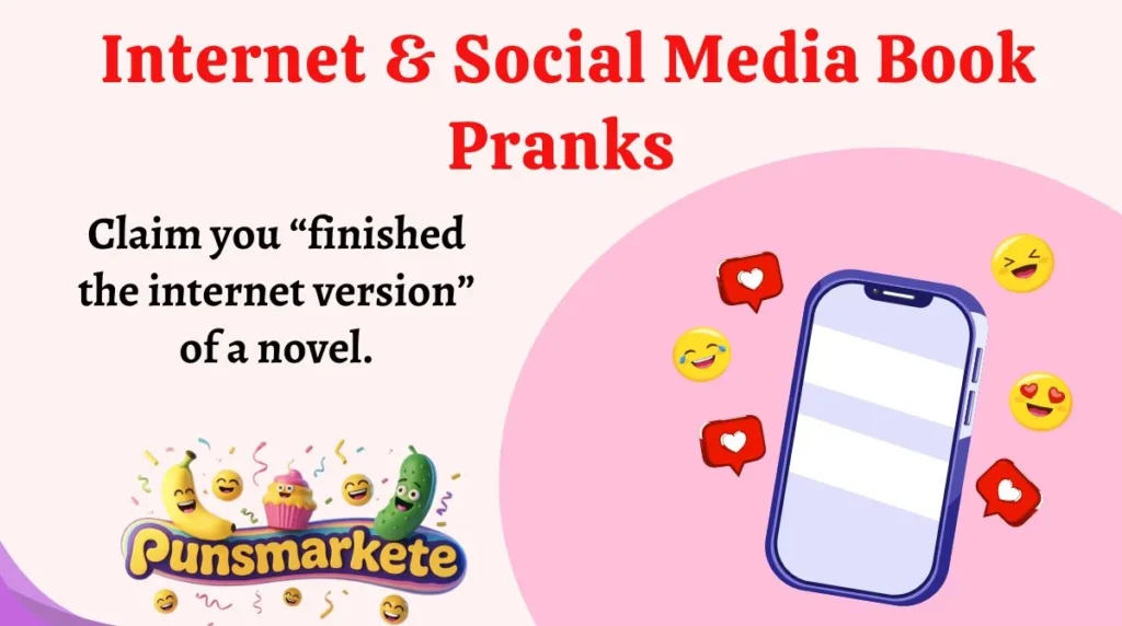 Internet & Social Media Book Pranks