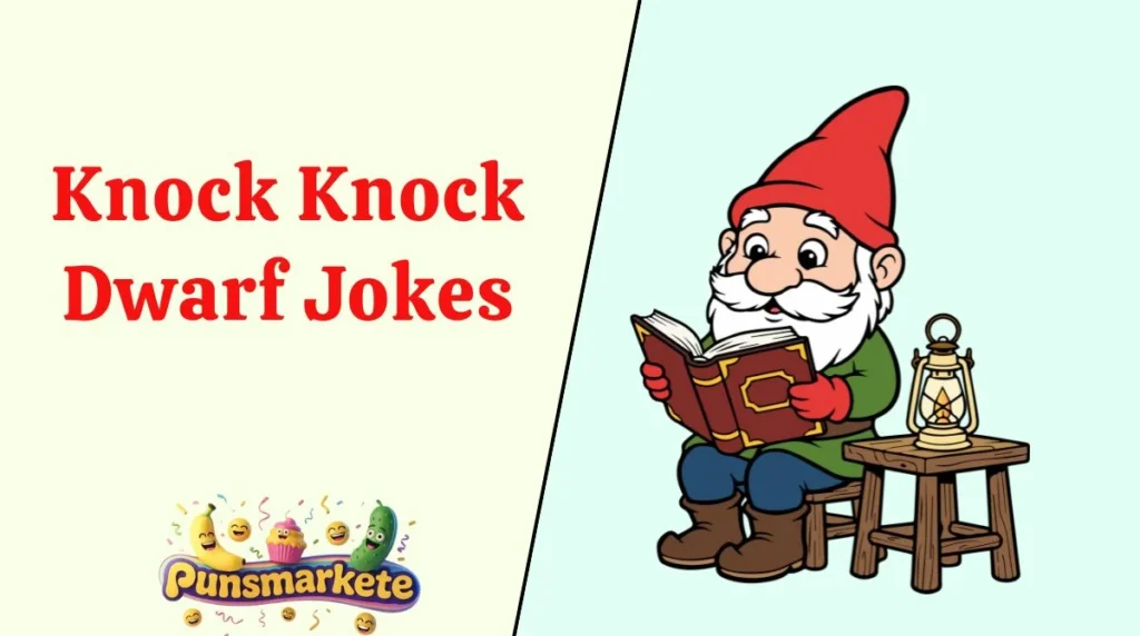 Knock Knock Dwarf Jokes