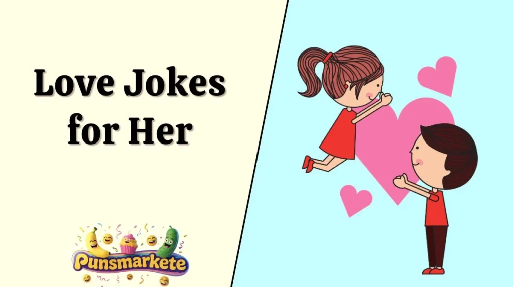 Love Jokes for Her