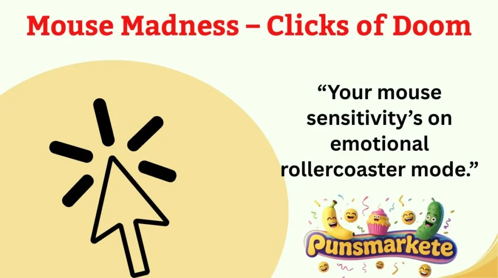 Mouse Madness – Clicks of Doom