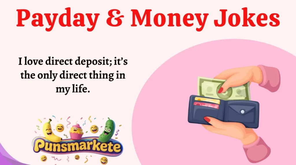 Payday & Money Jokes