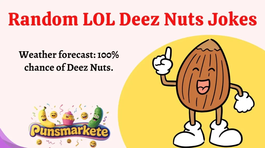 Random LOL Deez Nuts Jokes