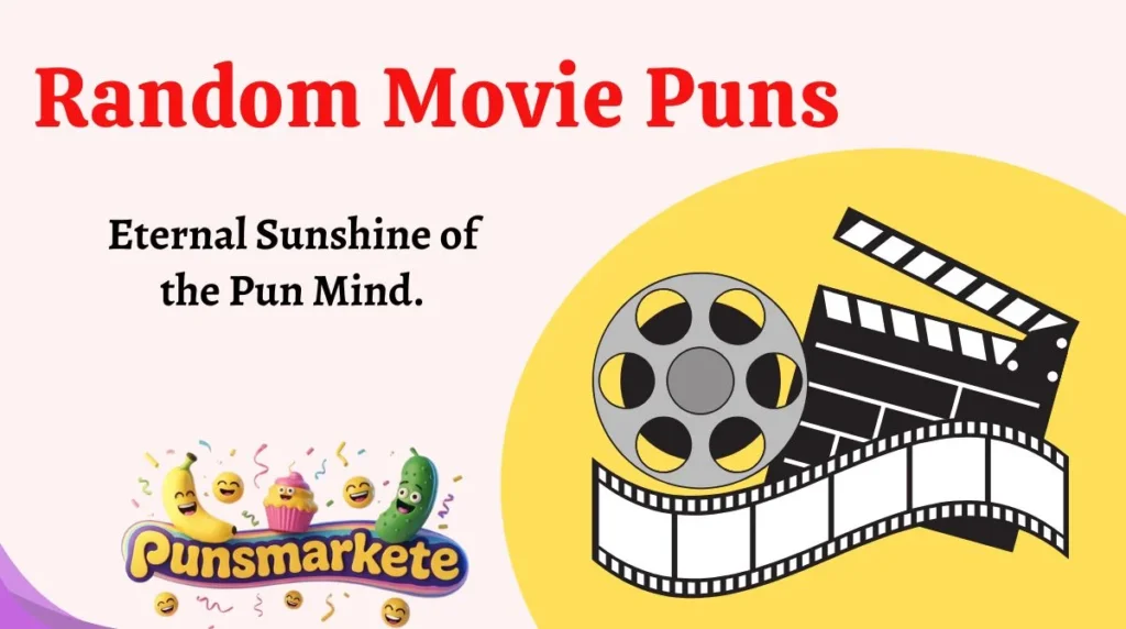 Random Movie Puns