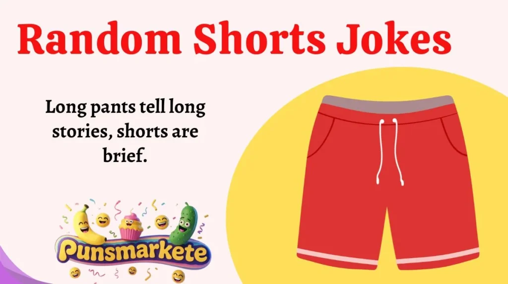 Random Shorts Jokes