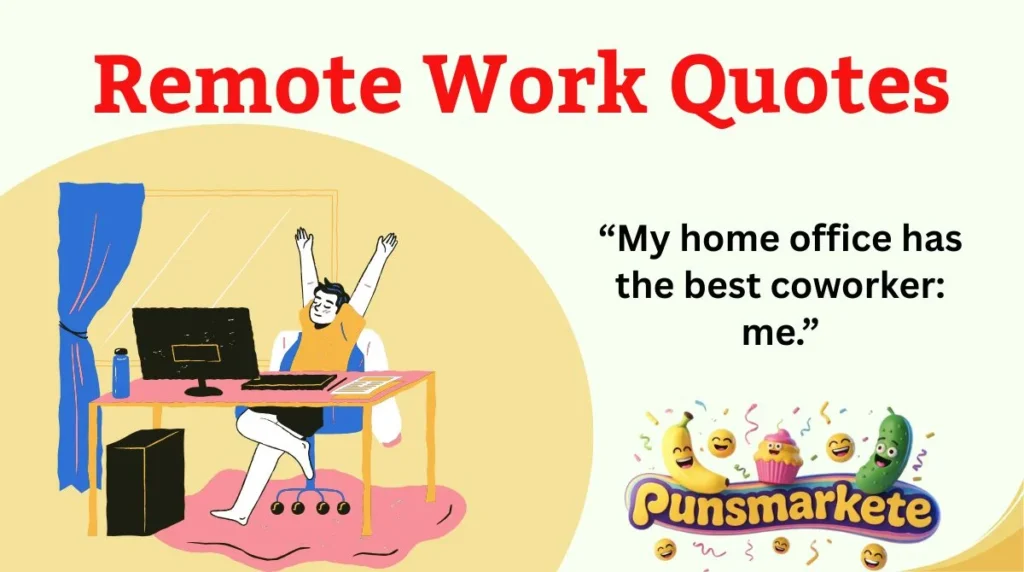 Remote Work Quotes