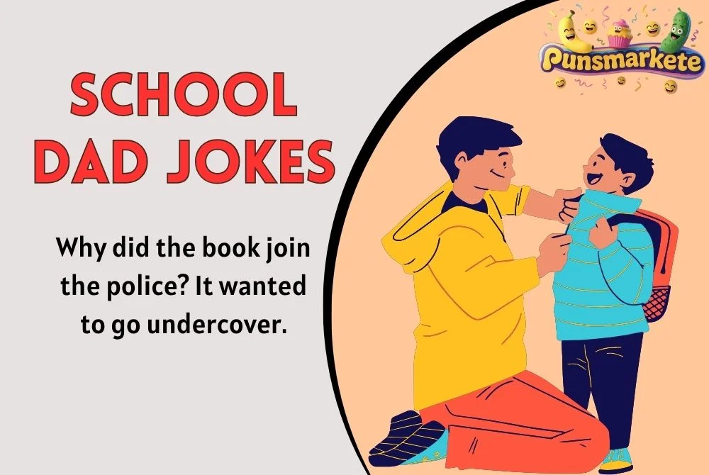 School Dad Jokes