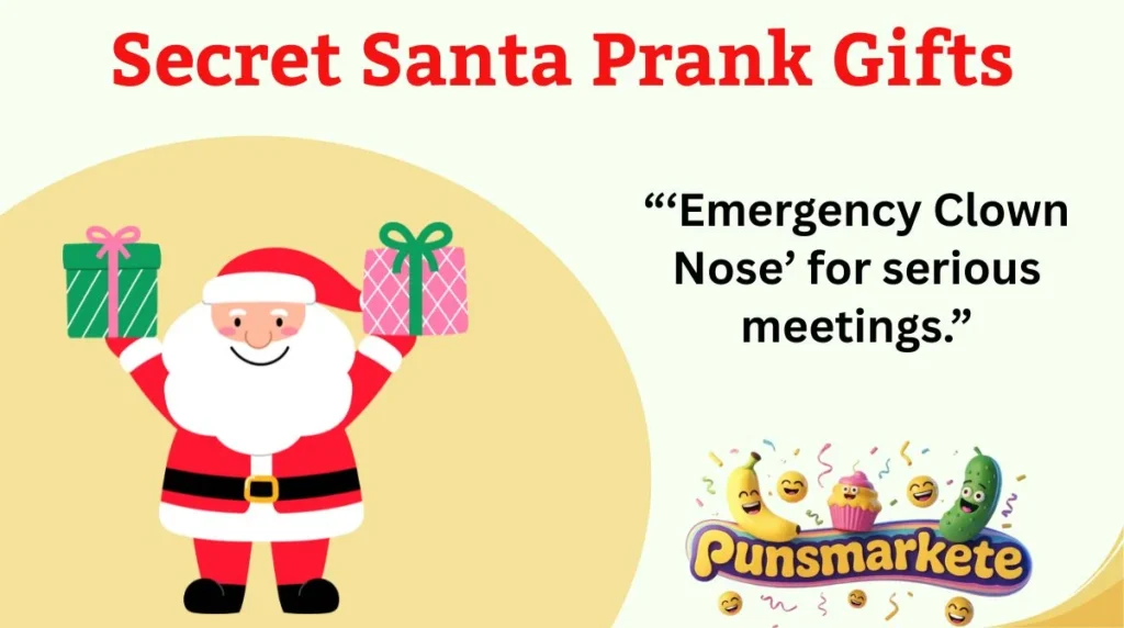 Secret Santa Prank Gifts