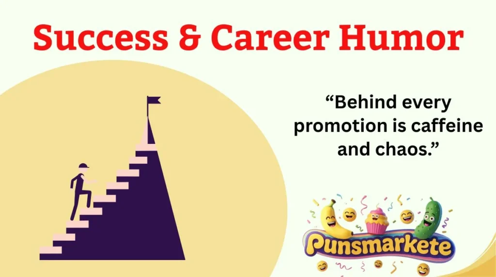 Success & Career Humor