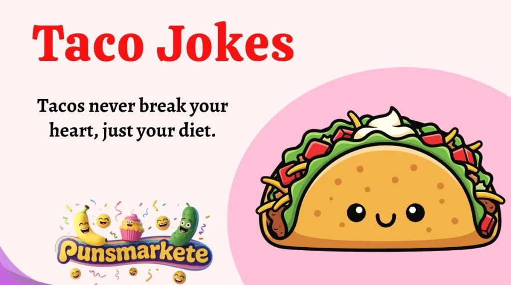 Taco Jokes