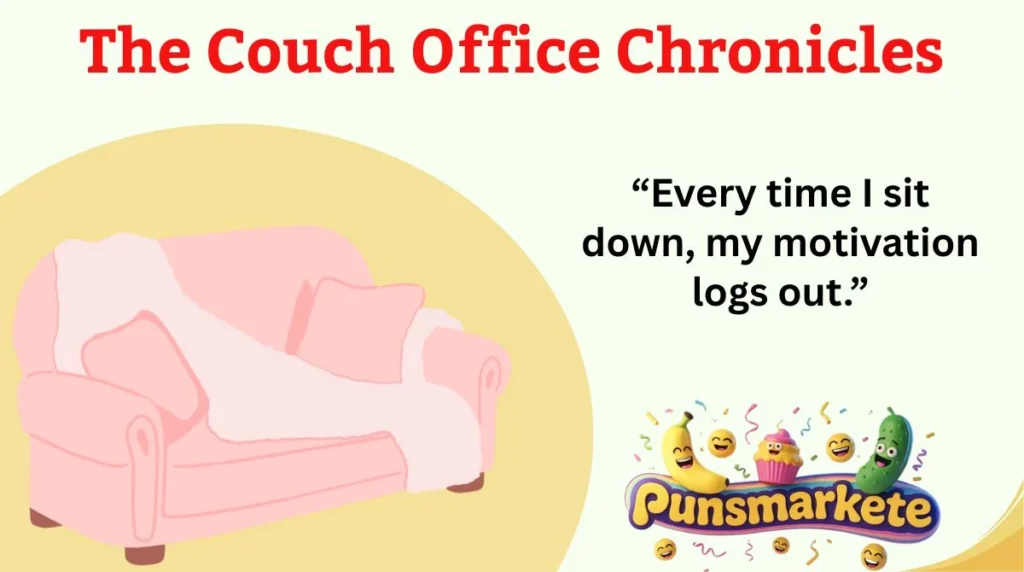 The Couch Office Chronicles