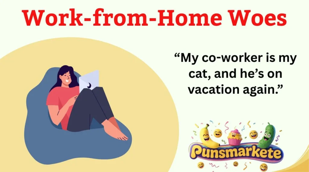 Work-from-Home Woes