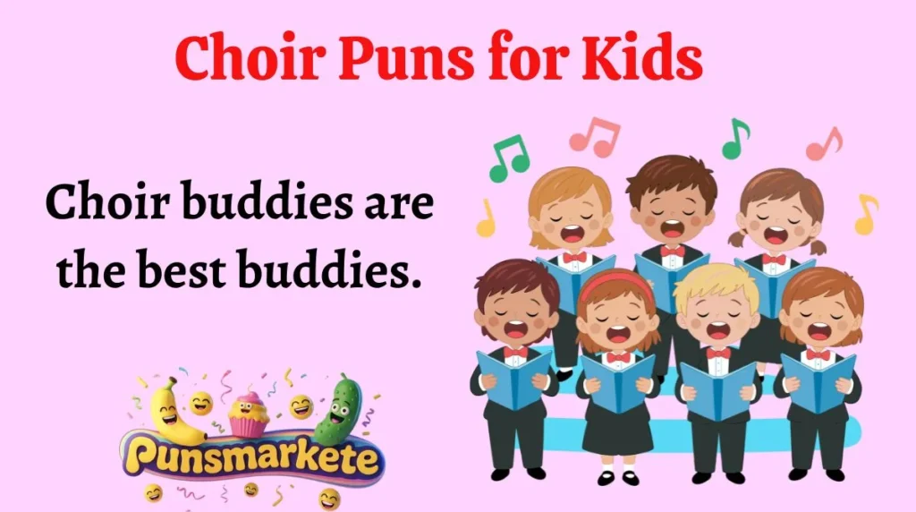 Choir Puns for Kids