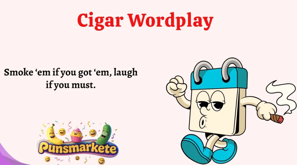 Cigar Wordplay