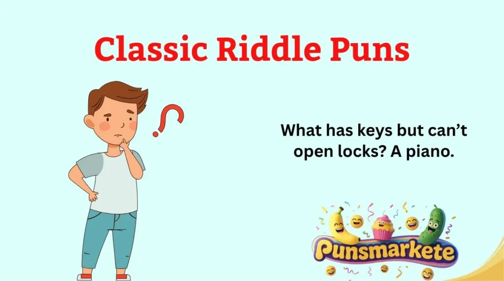 Classic Riddle Puns