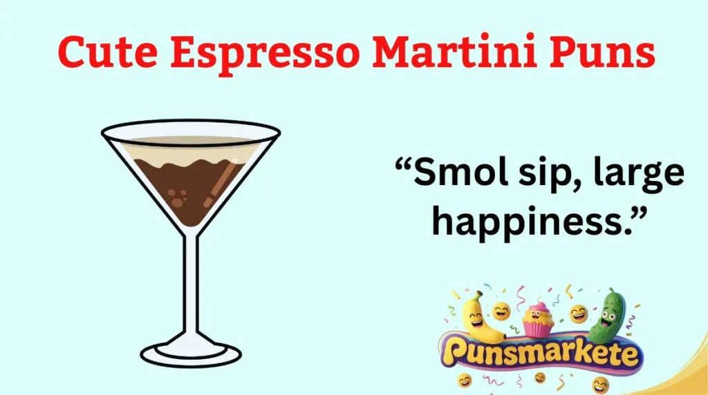 Cute Espresso Martini Puns