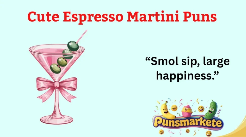 Cute Espresso Martini Puns