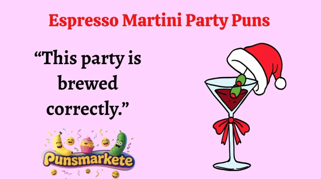 Espresso Martini Party Puns