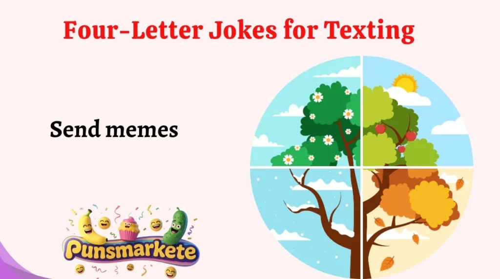 Four-Letter Jokes for Texting