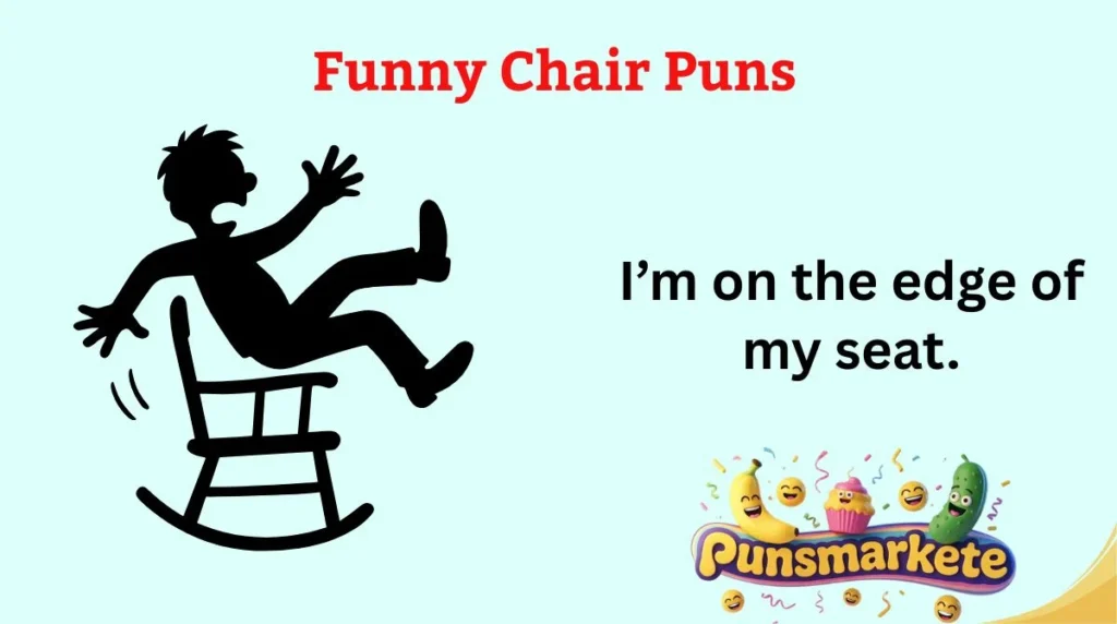 Funny Chair Puns