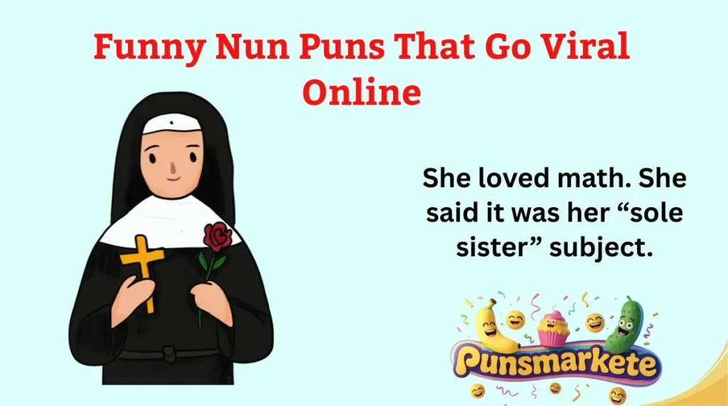Funny Nun Puns That Go Viral Online