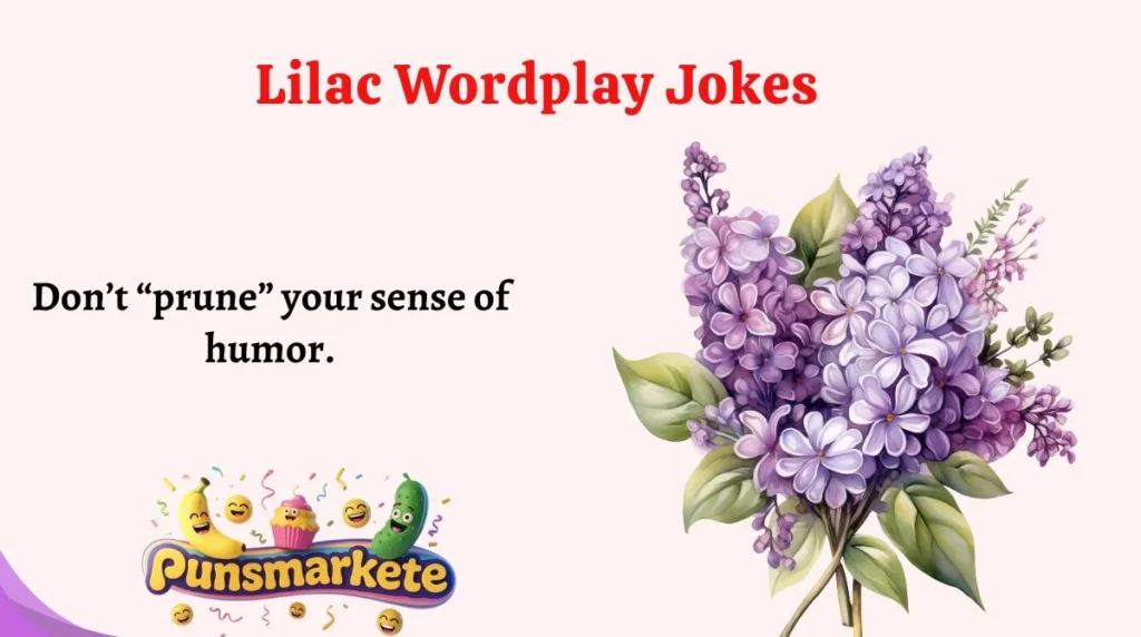 Lilac Wordplay Jokes