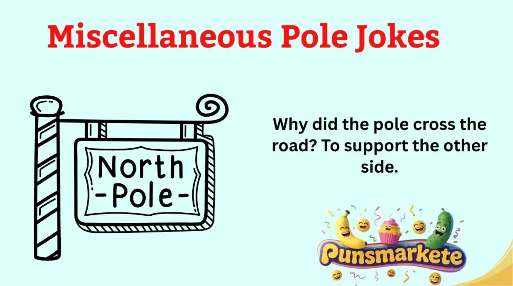 Miscellaneous Pole Jokes
